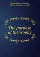 The purpose of theosophy, Sinnett, Patience Edensor, "Mrs. A. P. Sinnett," d. 1908 