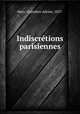 Indiscretions parisiennes, 
