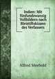 Indien: Mit fnfundzwanzig Vollbildern nach Bleistiftskizzen des Verfassers, Alfred Meebold 