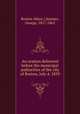 An oration delivered before the municipal authorities of the city of Boston, July 4, 1859, Boston (Mass.),Sumner, George, 1817-1863 