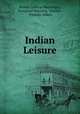 Indian Leisure, Robert Guthrie MacGregor, Francesco Petrarca, Voltaire , Vittorio Alfieri 