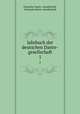 Jahrbuch der deutschen Dante-gesellschaft. 1, Deutsche Dante -Gesellschaft, Deutsche Dante-Gesellschaft 