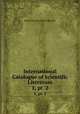 International Catalogue of Scientific Literature. 1, pt. 2, Royal Society (Great Britain) 