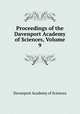 Proceedings of the Davenport Academy of Sciences, Volume 9, Davenport Academy of Sciences 