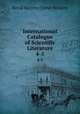 International Catalogue of Scientific Literature. 4-5, Royal Society (Great Britain) 