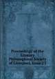 Proceedings of the Literary & Philosophical Society of Liverpool, Issue 23, Literary and Philosophical Society of Liverpool 