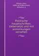 Politische hauptschriften. Uebersetzt und mit anmerkungen versehen, Milton, John, 1608-1674,Bernhardi, Wilhelm, tr 