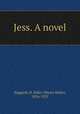 Jess. A novel, Haggard, H. Rider (Henry Rider), 1856-1925 