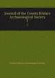 Journal of the County Kildare Archaeological Society. 5, County Kildare Archaeological Society 