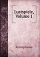 Lustspiele, Volume 1, Aristophanis Ranae 