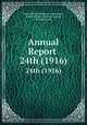 Annual Report .. 24th (1916), Massachusetts Highway Commission, Board of Prison Commissioners, Massachusetts 