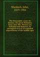 The theosophic craze: its history; the great Mahatma hoax; how Mrs. Besant was befooled and deposed; its attempted revival of exploded superstitions of the middle ages, Murdoch, John, 1819-1904 