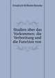 Studien uber das Vorkommen: die Verbreitung und die Function von ., Friedrich Wilhelm Beneke 