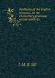 Synthesis of the English sentence, or An elementary grammar on the synthetic ., J. M. B. Sill 