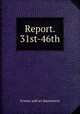 Report. 31st-46th, Science and art department 