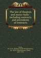 The law of theatres and music-halls : including contracts and precedents of contracts, Geary, W. N. M. (William Nevill Montgomerie), Sir, 1859-1944,Williams, James, 1851-1911 