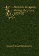 Sketches in Spain during the years 1829-32, Formerly Cook Widdrington 