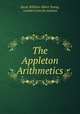 The Appleton Arithmetics, Jacob William Albert Young, Lambert Lincoln Jackson 