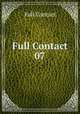 Full Contact 07, Full Contact 