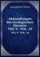 Abhandlungen des Geologischen Dienstes. VOL 9 - VOL. 10, Geologischer Dienst 