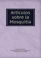 Arti?culos sobre la Mosquitia, T. La Bandera liberal 