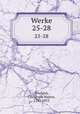 Werke. 25-28, Wieland, Christoph Martin, 1733-1813 