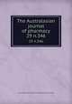 The Australasian journal of pharmacy. 29 n.346, Associated Pharmaceutical Organizations of Australia 