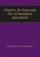 Charter, by-laws and list of members microform, Canadian Society of Civil Engineers 