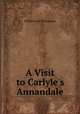 A Visit to Carlyle