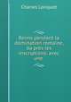 Reims pendant la domination romaine, da?pres les inscriptions: avec une ., Charles Loriquet 