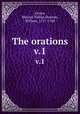 The orations. v.1, Marcus Tullius Cicero 