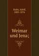 Weimar und Jena;, Adolf Stahr 