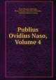 Publius Ovidius Naso, Volume 4, Nicolaas Heinsius Ovid 