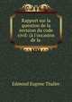 Rapport sur la question de la revision du code civil: (a l