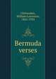 Bermuda verses, William Lawrence Chittenden 