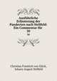 Ausfhrliche Erluterung der Pandecten nach Hellfeld: Ein Commentar fr .. 30, Christian Friedrich von Gluck 