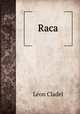 Raca, Leon Cladel 