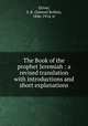 The Book of the prophet Jeremiah : a revised translation with introductions and short explanations, Samuel Rolles Driver 