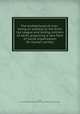 The brotherhood of man : being an address to the Anti=tax League and toiling millions of earth, proposing a new form of social organization for human society, John Brown Smith 