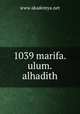 1039 marifa.ulum.alhadith, www.akademya.net 