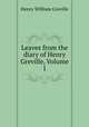 Leaves from the diary of Henry Greville, Volume 1, Henry William Greville 