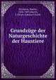 Grundzuge der Naturgeschichte der Haustiere, Wilckens, Martin, 1834-1897,Duerst, J. Ulrich (Johann Ulrich) 