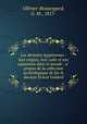 Les divinite?s e?gyptiennes : leur origine, leur culte et son expansion dans le monde : a? propos de la collection arche?ologique de feu le docteur Ernest Godard, G.M. Ollivier-Beauregard 