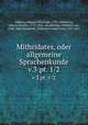 Mithridates, oder allgemeine Sprachenkunde. v.3:pt. 1/2, Johann Christoph Adelung 