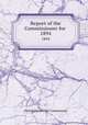 Report of the Commissioner for .. 1894, 
