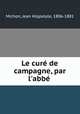 Le cure de campagne, par l