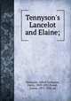 Tennyson`s Lancelot and Elaine;, 
