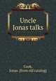 Uncle Jonas talks, Jonas Cook 