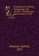 Le phenomene spirite; temoignages des savants . Nombreuses figures dans le texte, Gabriel Delanne 