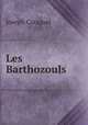 Les Barthozouls, Joseph Caraguel 